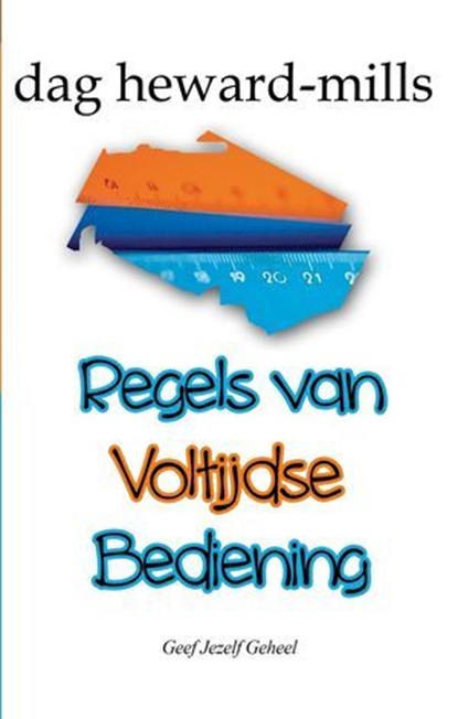 Regels van Voltijdse Bediening, Dag Heward-Mills - Ebook - 9798896064879