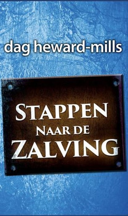Stappen naar de zalving, Dag Heward-Mills - Ebook - 9798896068198