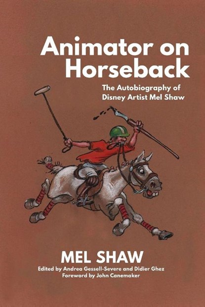 Animator on Horseback, Mel Shaw - Paperback - 9798896092100