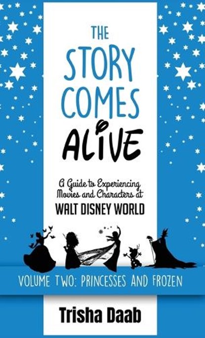 The Story Comes Alive [Volume Two, Trisha Daab - Gebonden - 9798896094586