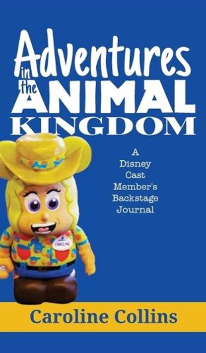 Adventures in the Animal Kingdom, Caroline Collins - Gebonden - 9798896094708
