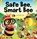 Safe Bee, Smart Bee, Jennifer Jones - Gebonden - 9798896140146