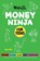 Money Ninja for Teens, Mary Nhin - Paperback - 9798896140856