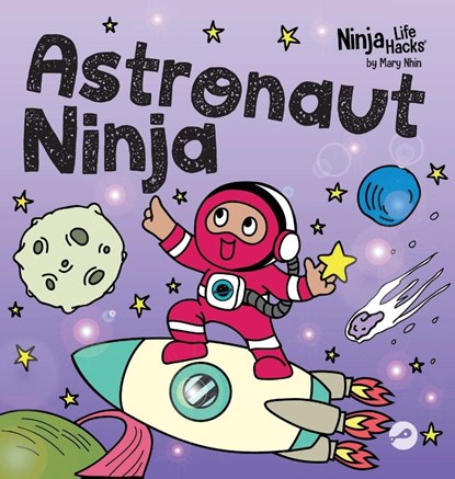 Astronaut Ninja, Mary Nhin - Gebonden - 9798896141174