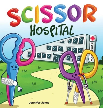 Scissor Hospital, Jennifer Jones - Gebonden - 9798896141501