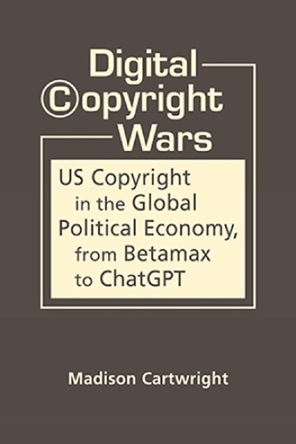 Digital Copyright Wars, Madison Cartwright - Gebonden - 9798896163404