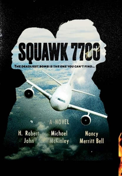Squawk 7700, Michael McKinley - Gebonden - 9798896191698