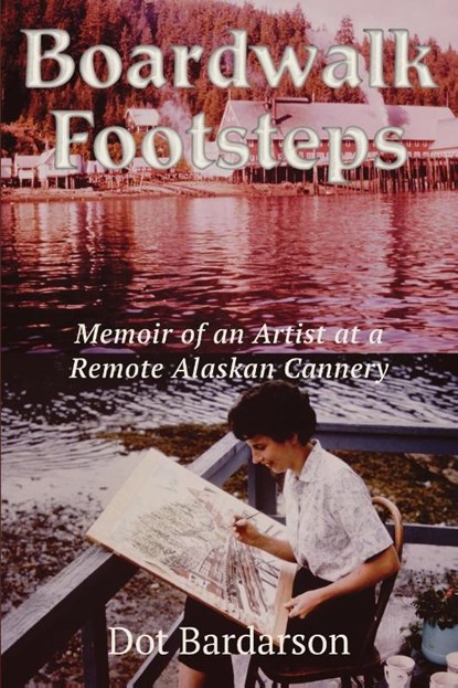 Boardwalk Footsteps, Dot Bardarson - Paperback - 9798896197645