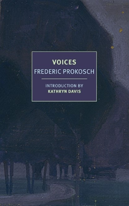 Voices, Frederic Prokosch ; Kathryn Davis - Paperback - 9798896230120