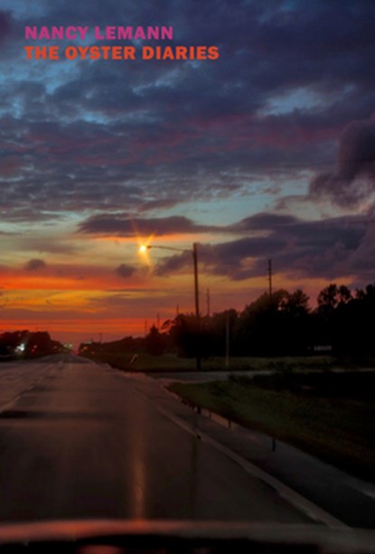 The Oyster Diaries, Nancy Lemann - Paperback - 9798896230328