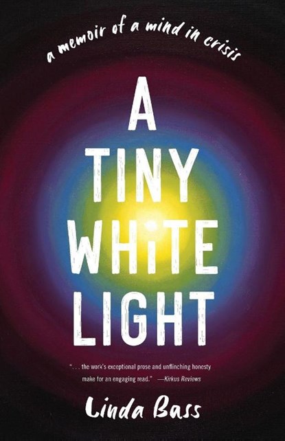 A Tiny White Light, Linda Bass - Paperback - 9798896360445