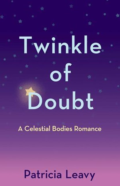Twinkle of Doubt, Patricia Leavy - Ebook - 9798896361336