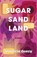 Sugar Sand Land, Patricia Leavy - Paperback - 9798896361565