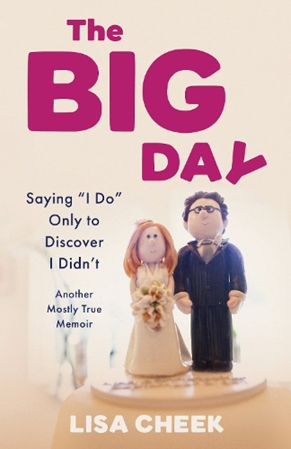 The Big Day, Lisa Cheek - Paperback - 9798896363064
