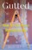 Gutted, Maida Korte - Paperback - 9798896363361