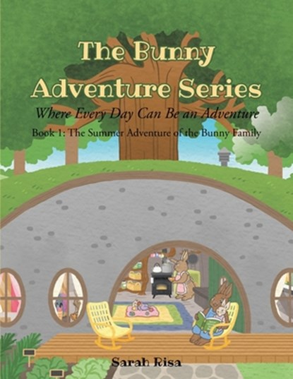 The Bunny Adventure Series, Sarah Risa - Paperback - 9798896374800