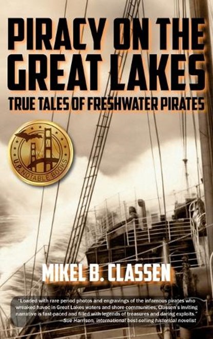 Piracy on the Great Lakes, Mikel B Classen - Gebonden - 9798896560043