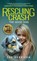 Rescuing Crash, the Good Dog, Sue Harrison - Gebonden - 9798896560166