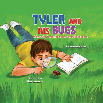 Tyler and His Bugs, Jennifer Bonn - Paperback - 9798896561309