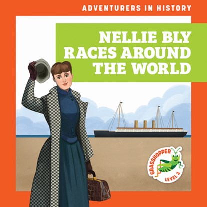 Nellie Bly Races Around the World, Janie Havemeyer - Gebonden - 9798896621812