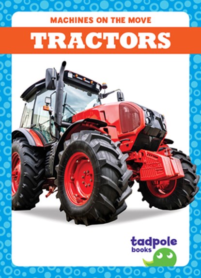 Tractors, Natalie Deniston - Paperback - 9798896622246