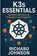 K3s Essentials, Richard Johnson - Paperback - 9798896652113
