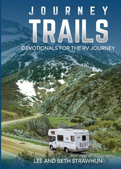 Journey Trails, Lee And Beth Strawhun - Paperback - 9798896691402