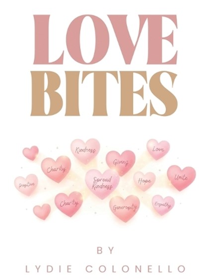 Love Bites, Lydie Colonello - Gebonden - 9798896694427