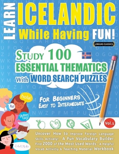 LEARN ICELANDIC WHILE HAVING FUN! - FOR BEGINNERS, Linguas Classics - Paperback - 9798896708018