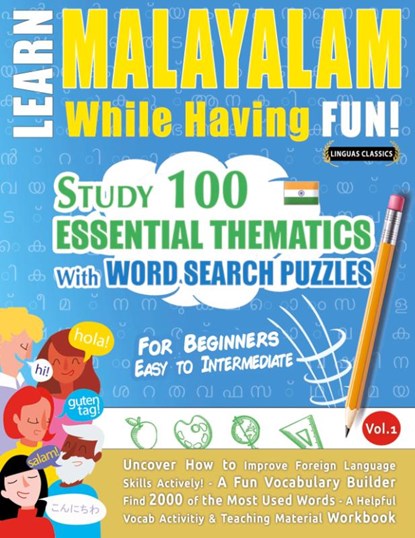 LEARN MALAYALAM WHILE HAVING FUN! - FOR BEGINNERS, Linguas Classics - Paperback - 9798896708131