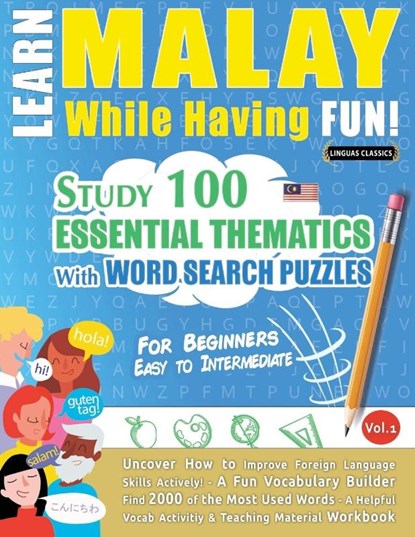 LEARN MALAY WHILE HAVING FUN! - FOR BEGINNERS, Linguas Classics - Paperback - 9798896708155