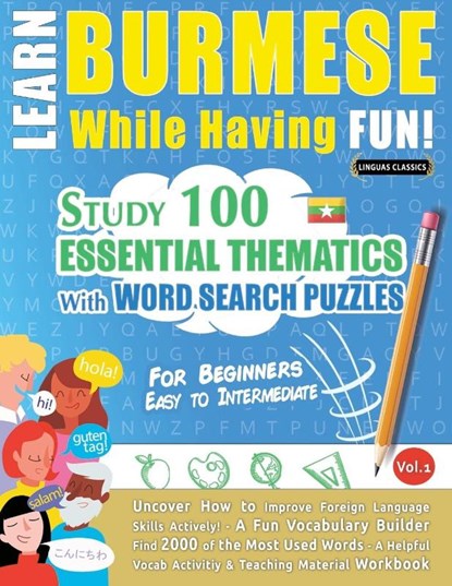 LEARN BURMESE WHILE HAVING FUN! - FOR BEGINNERS, Linguas Classics - Paperback - 9798896708179