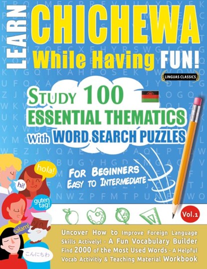 LEARN CHICHEWA WHILE HAVING FUN! - FOR BEGINNERS, Linguas Classics - Paperback - 9798896708209