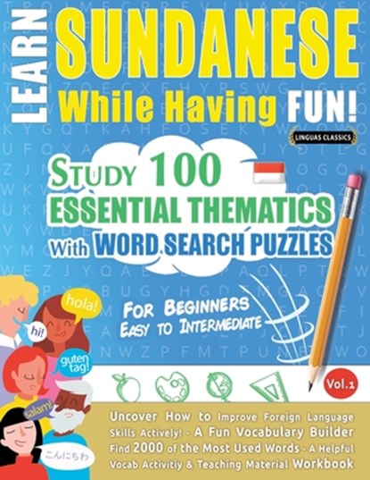 LEARN SUNDANESE WHILE HAVING FUN! - FOR BEGINNERS, Linguas Classics - Paperback - 9798896708339