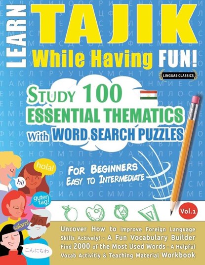 LEARN TAJIK WHILE HAVING FUN! - FOR BEGINNERS, Linguas Classics - Paperback - 9798896708384