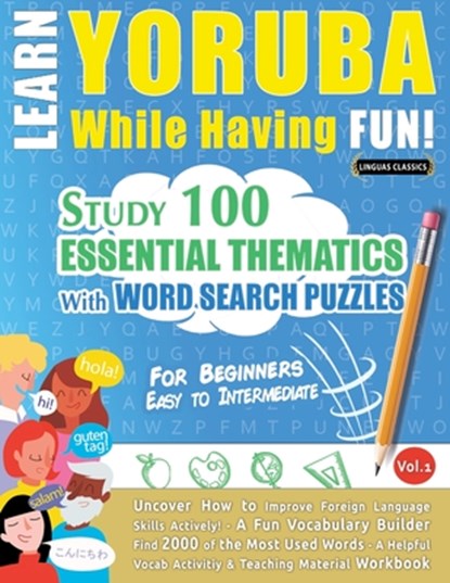 LEARN YORUBA WHILE HAVING FUN! - FOR BEGINNERS, Linguas Classics - Paperback - 9798896708469
