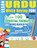 LEARN URDU WHILE HAVING FUN! - ADVANCED, Linguas Classics - Paperback - 9798896708636