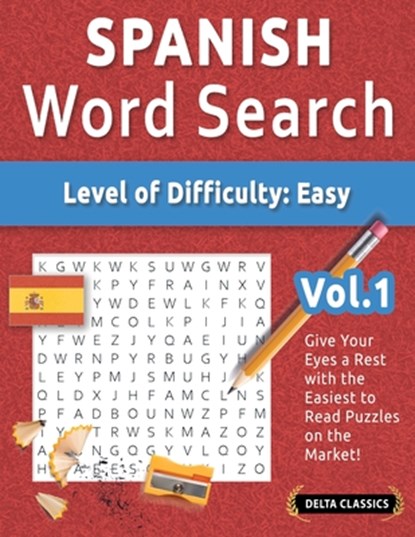 SPANISH WORD SEARCH - LEVEL OF DIFFICULTY, Delta Classics - Paperback - 9798896709657