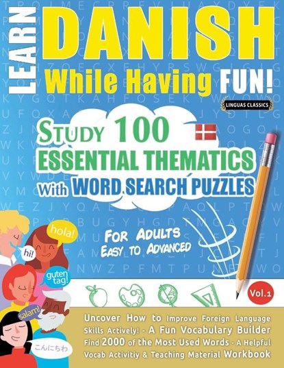 LEARN DANISH WHILE HAVING FUN! - FOR ADULTS, Linguas Classics - Paperback - 9798896709879