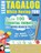 LEARN TAGALOG WHILE HAVING FUN! - FOR ADULTS, Linguas Classics - Paperback - 9798896709985
