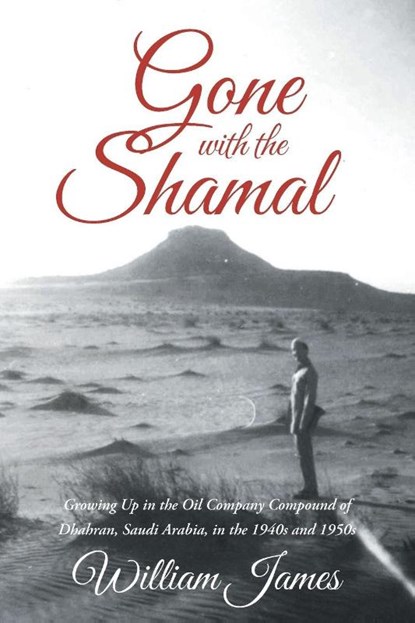 Gone with the Shamal, William James - Paperback - 9798896751809