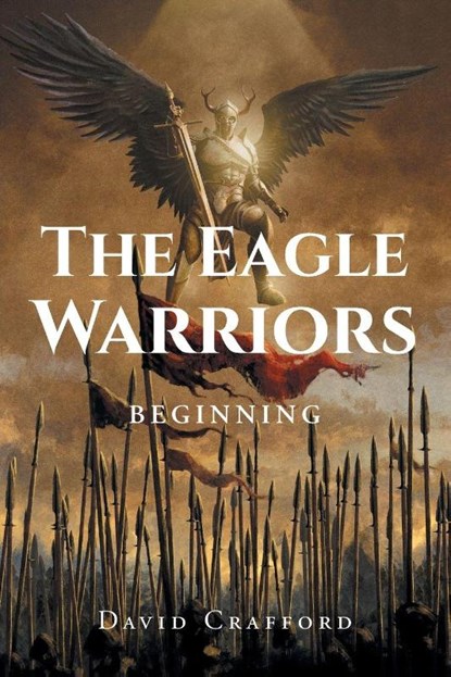The Eagles Warriors, David Crafford - Paperback - 9798896758198