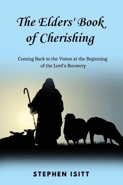 The Elders' Book of Cherishing, Stephen Isitt - Paperback - 9798896762829