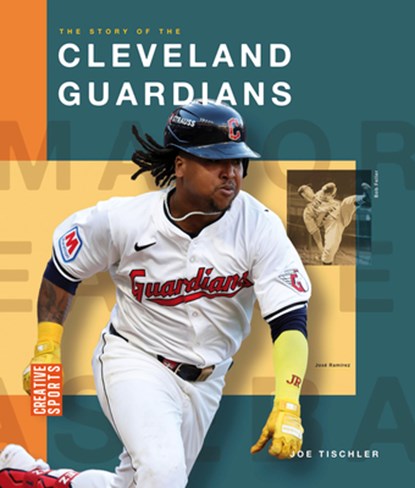 The Story of the Cleveland Guardians, Joe Tischler - Paperback - 9798896800446