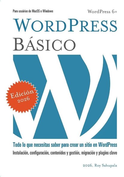 WordPress Básico, Roy Sahupala - Paperback - 9798896861324
