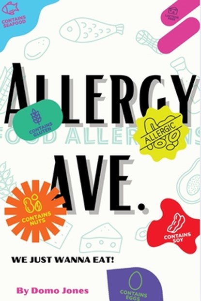 Allergy Ave., Dominique Jones - Paperback - 9798896929376