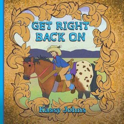 Get Right Back On, Kassy Johns - Paperback - 9798896941385