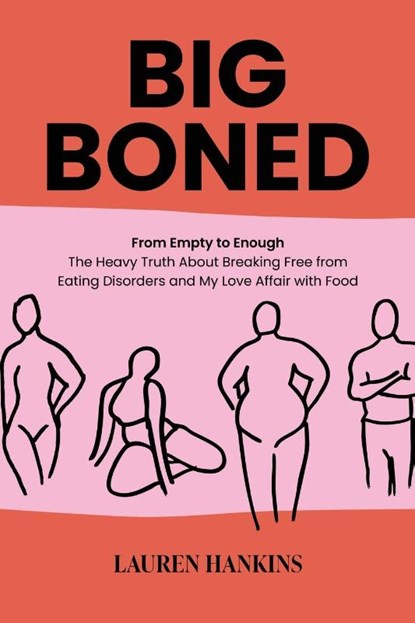 Big-Boned, Lauren Hankins - Paperback - 9798896943006