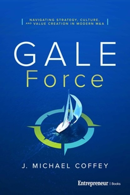 G.a.L.E. Force, J. Michael Coffey - Paperback - 9798897010691