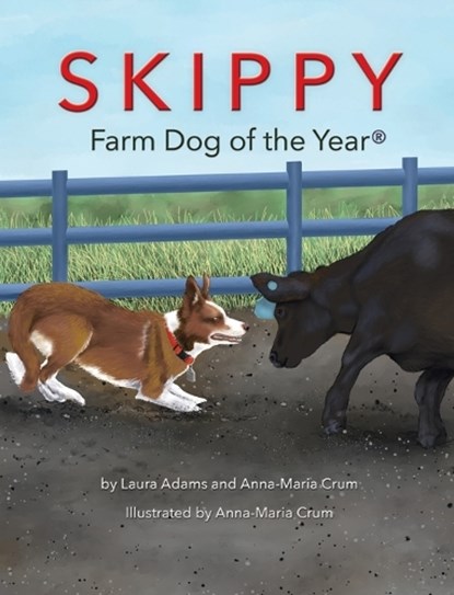 Skippy Farm Dog of the Year, Laura Adams ; Anna-Maria Crum - Gebonden - 9798897058501